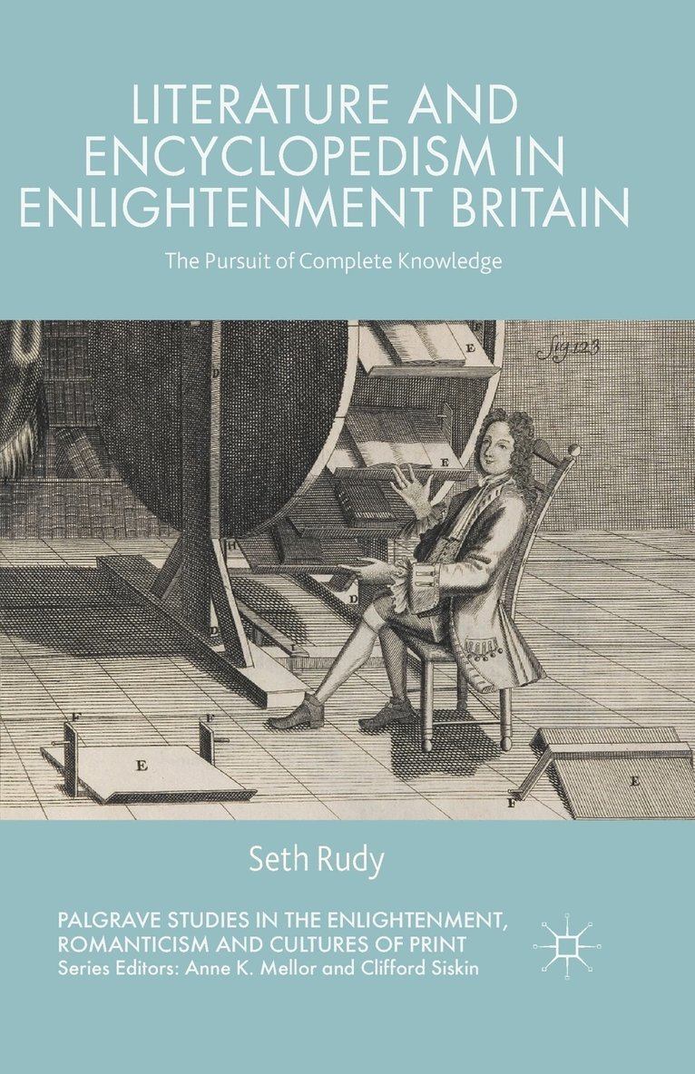 Literature and Encyclopedism in Enlightenment Britain 1