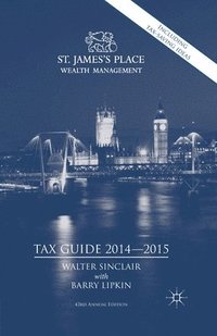 bokomslag St. James's Place Tax Guide 2014-2015