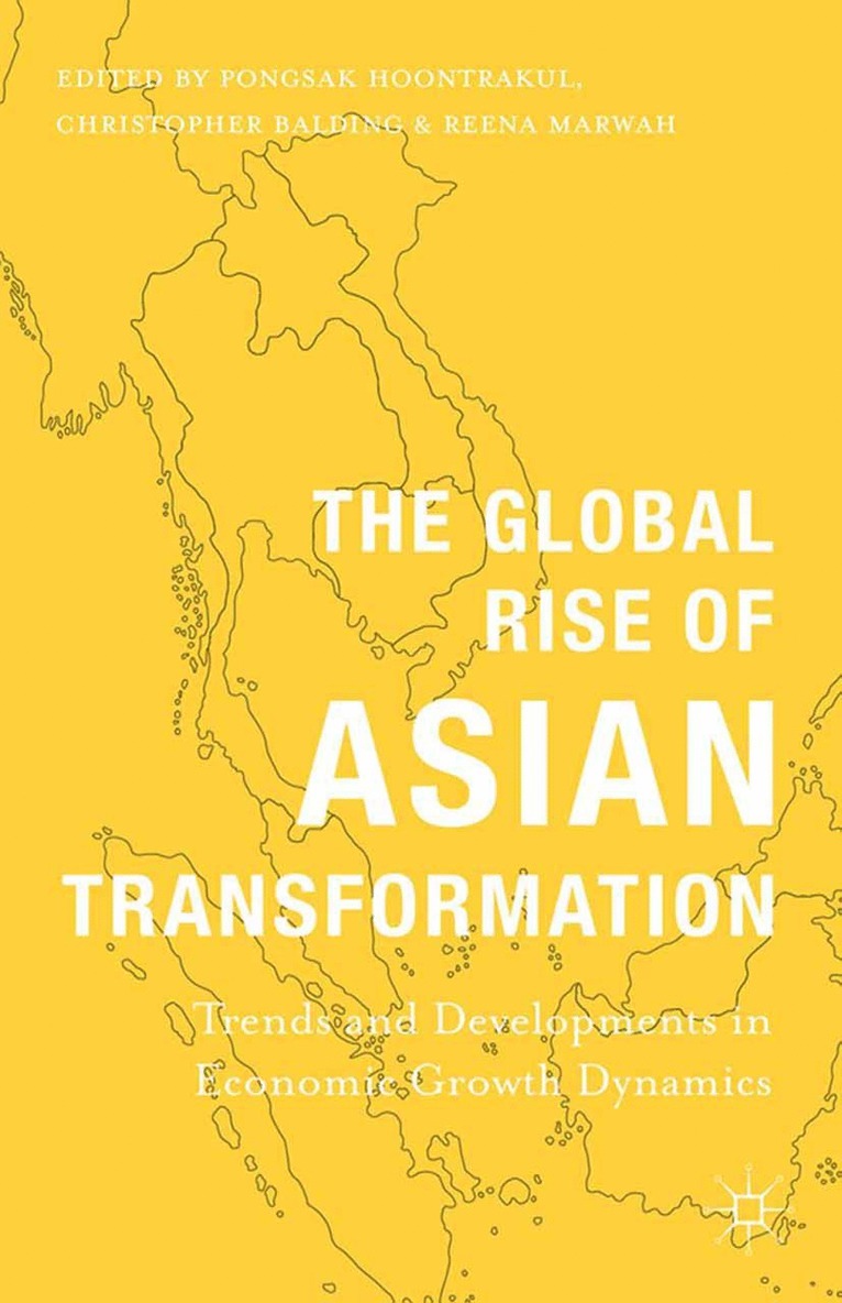 P. Hoontrakul, C. Balding, R. Marwah - Global Rise of Asian Transformation, Häftad
