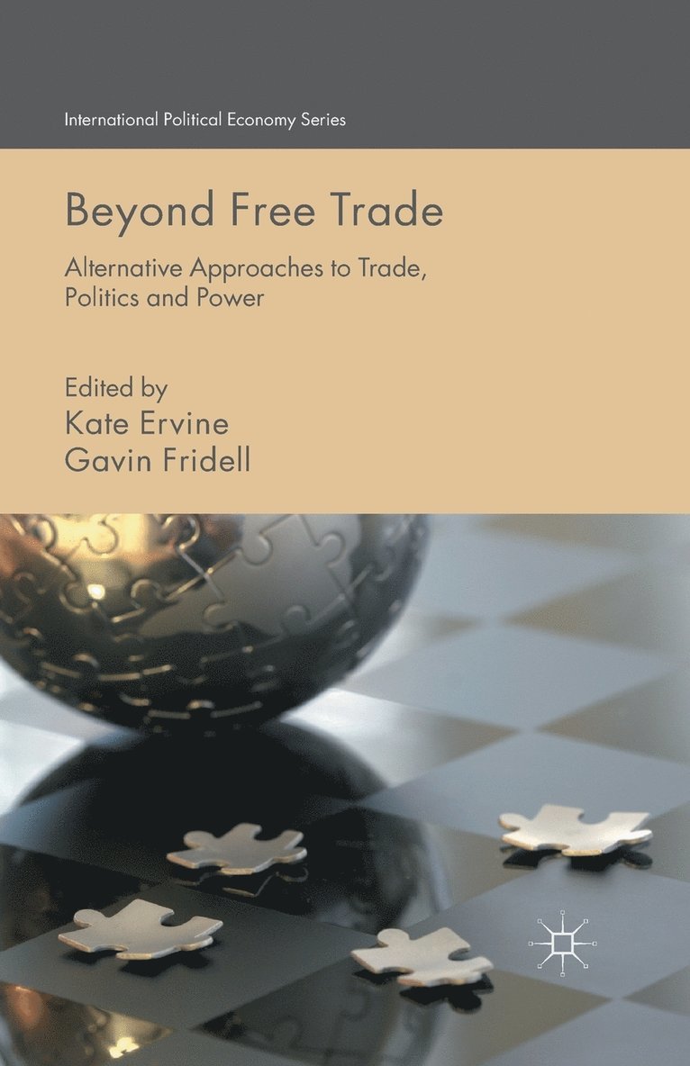 Beyond Free Trade