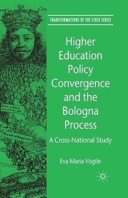 bokomslag Higher Education Policy Convergence and the Bologna Process