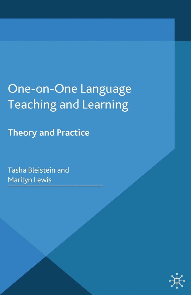 T. Bleistein, M. Lewis - One-on-One Language Teaching and Learning, Häftad