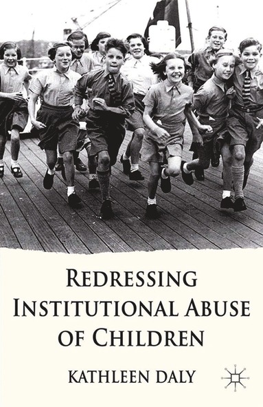 bokomslag Redressing Institutional Abuse of Children