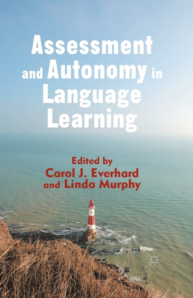 Assessment and Autonomy in Language Learning 1