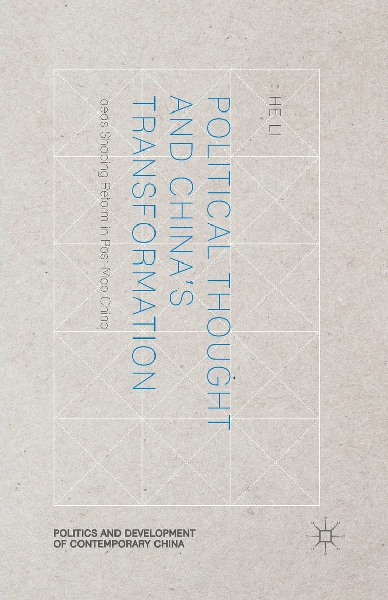 Political Thought and China's Transformation 1
