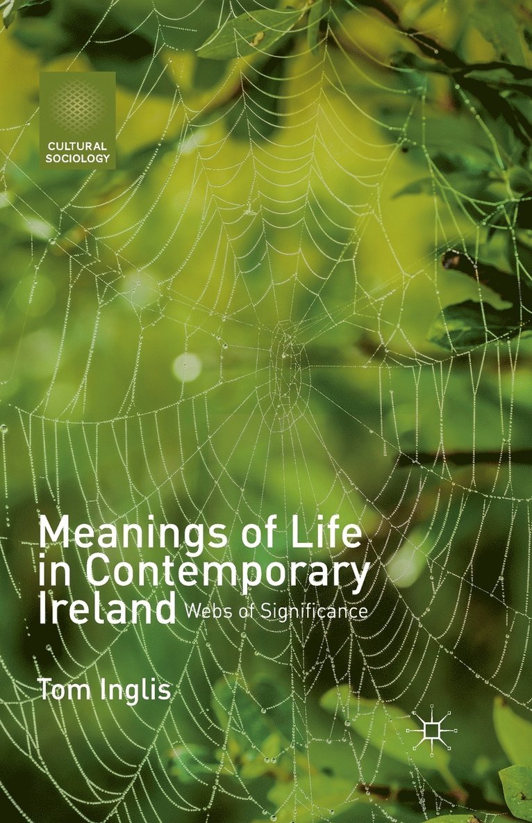 Meanings of Life in Contemporary Ireland 1