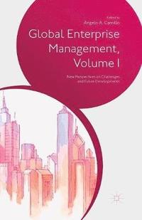 bokomslag Global Enterprise Management, Volume I