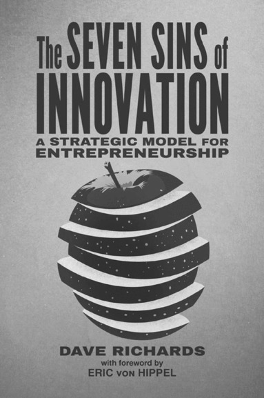 D. Richards - Seven Sins of Innovation, Häftad