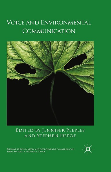 Stephen Depoe, J. Peeples - Voice and Environmental Communication, Häftad