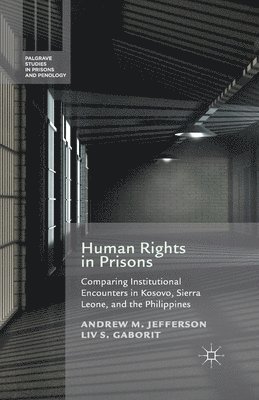A. Jefferson, L. Gaborit - Human Rights in Prisons, Häftad