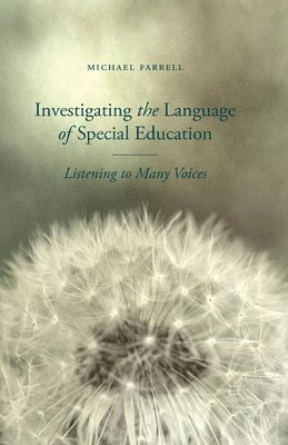 Investigating the Language of Special Education 1