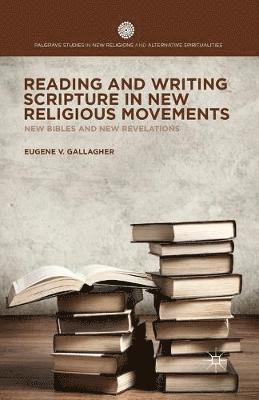 bokomslag Reading and Writing Scripture in New Religious Movements