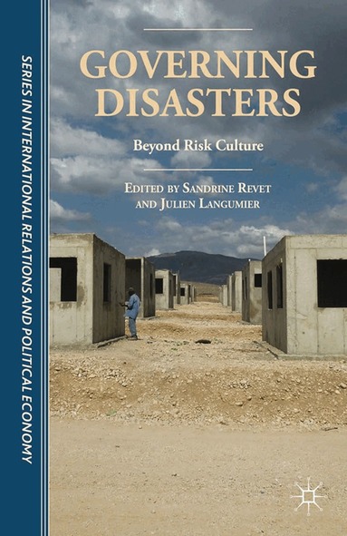 S. Revet, J. Langumier - Governing Disasters, Häftad