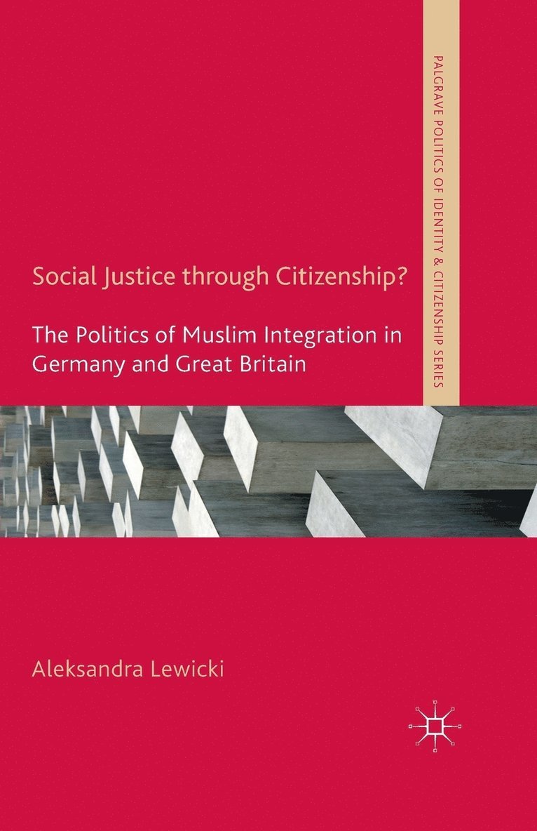 Social Justice through Citizenship? 1