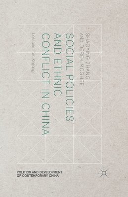 bokomslag Social Policies and Ethnic Conflict in China