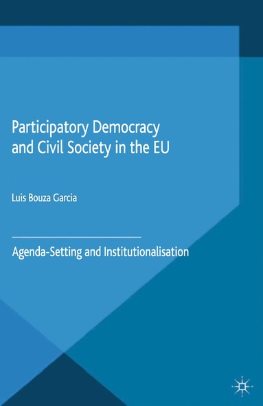 bokomslag Participatory Democracy and Civil Society in the EU