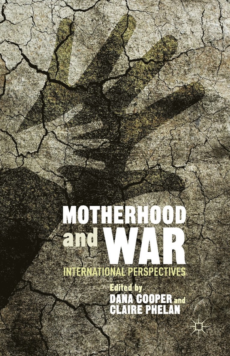 Motherhood and War 1