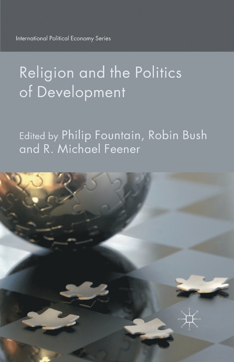 Religion and the Politics of Development 1