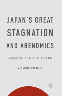 bokomslag Japan's Great Stagnation and Abenomics