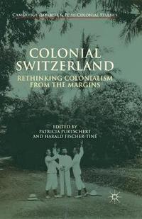 bokomslag Colonial Switzerland