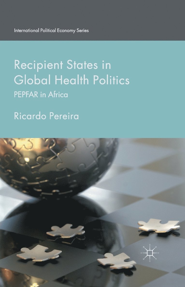 Recipient States in Global Health Politics 1