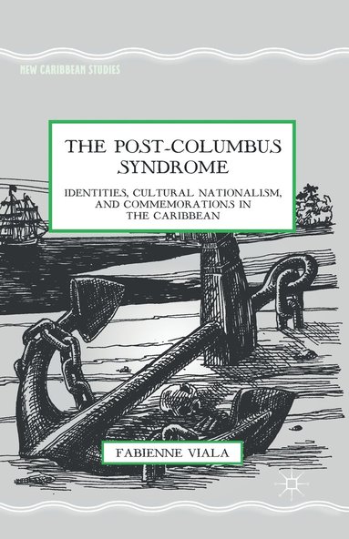 bokomslag The Post-Columbus Syndrome