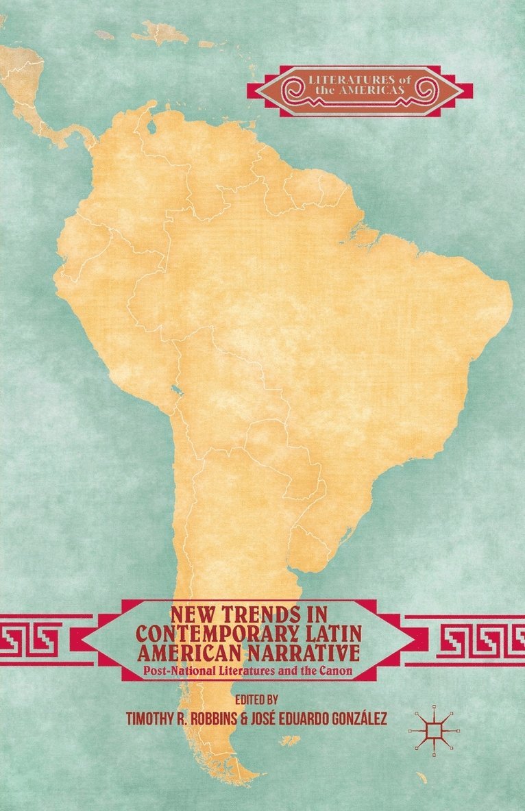 New Trends in Contemporary Latin American Narrative 1