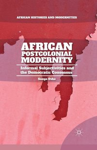 bokomslag African Postcolonial Modernity