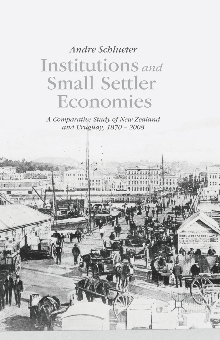 Institutions and Small Settler Economies 1
