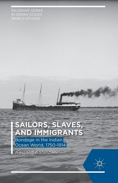 bokomslag Sailors, Slaves, and Immigrants