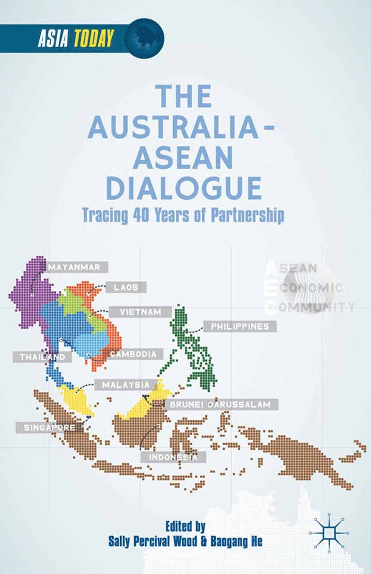 S. Wood, B. He - Australia-ASEAN Dialogue, Häftad