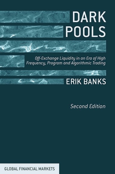 E. Banks - Dark Pools, Häftad