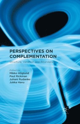 Perspectives on Complementation 1