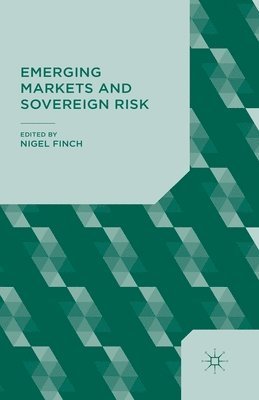 Emerging Markets and Sovereign Risk 1