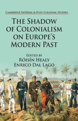 bokomslag Shadow of Colonialism on Europe's Modern Past