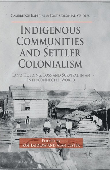 bokomslag Indigenous Communities and Settler Colonialism
