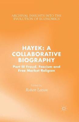 bokomslag Hayek: A Collaborative Biography