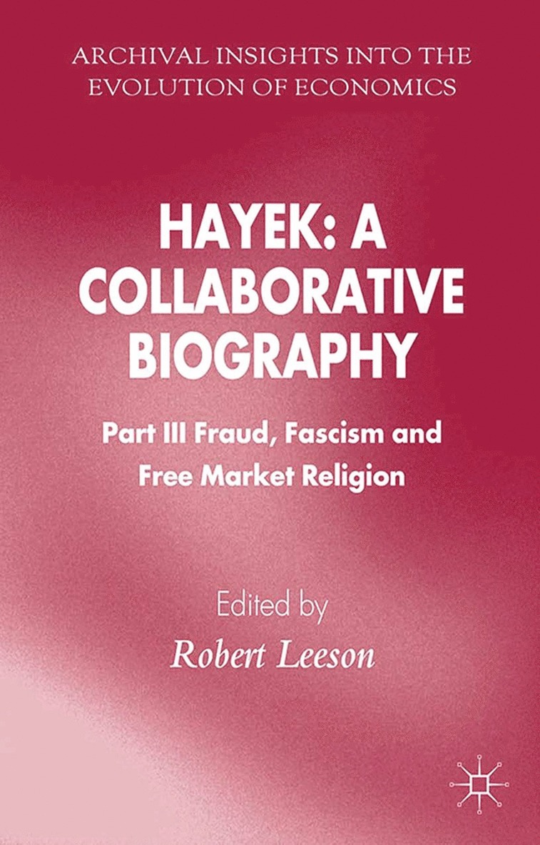 Hayek: A Collaborative Biography 1