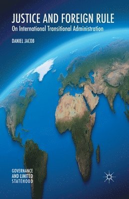 Justice and Foreign Rule 1