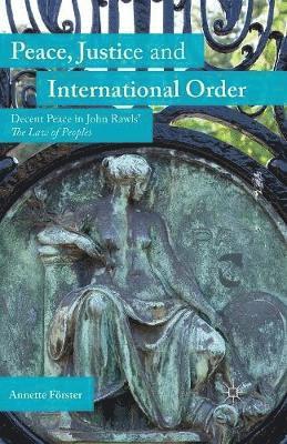 bokomslag Peace, Justice and International Order
