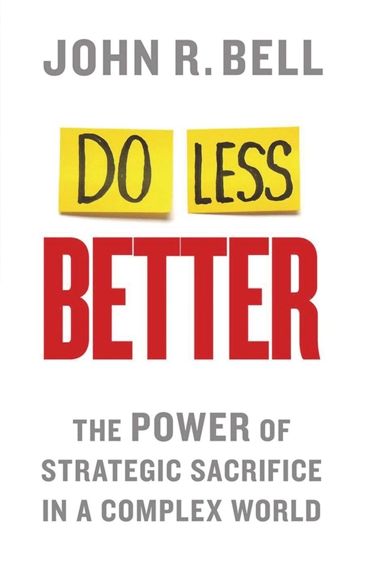 Do Less Better 1