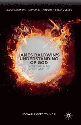 bokomslag James Baldwin's Understanding of God