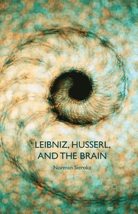 bokomslag Leibniz, Husserl and the Brain