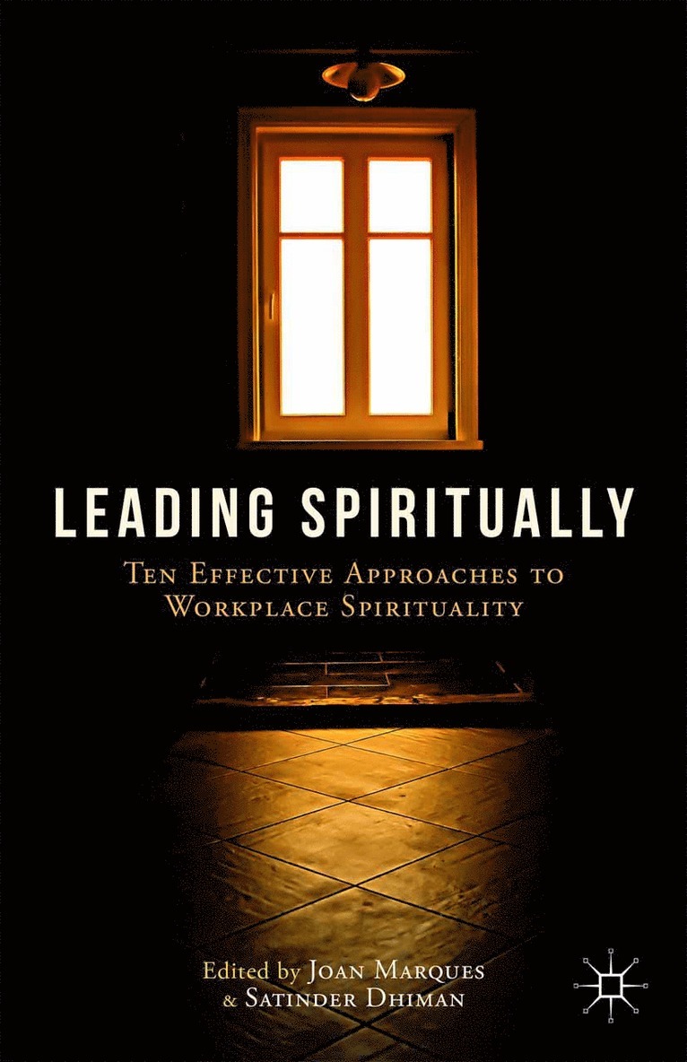 J. Marques, S. Dhiman - Leading Spiritually, Häftad