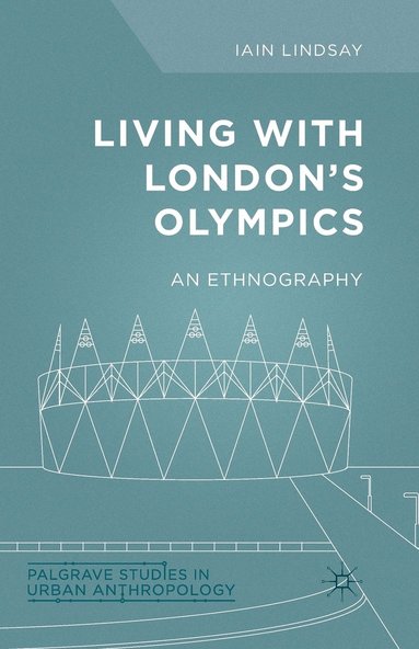 bokomslag Living with London's Olympics