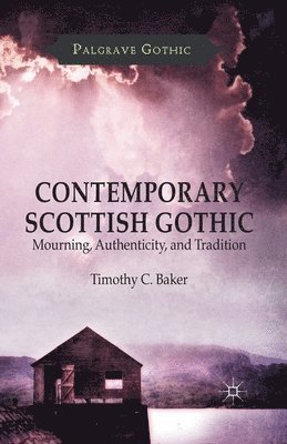 bokomslag Contemporary Scottish Gothic