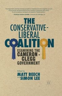 bokomslag The Conservative-Liberal Coalition