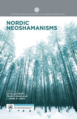 bokomslag Nordic Neoshamanisms