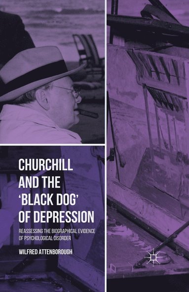 bokomslag Churchill and the 'Black Dog' of Depression