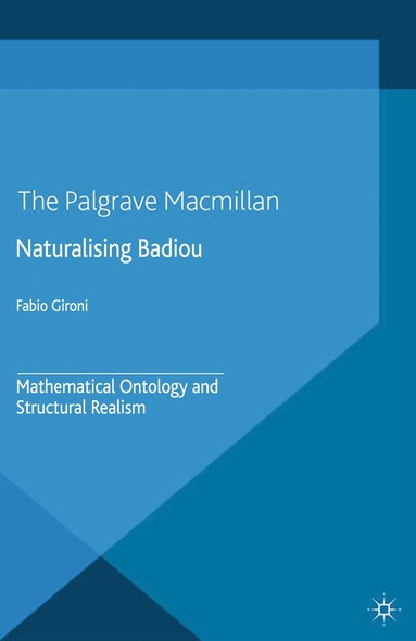 Fabio Gironi - Naturalizing Badiou, Häftad